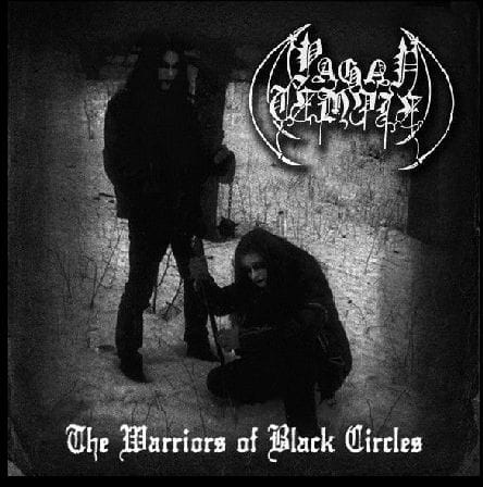 PAGAN TEMPLE - The Warriors Of Black Circles 