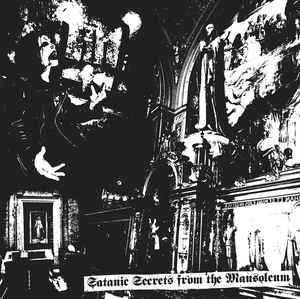IRAE - Satanic Secrets from the Mausoleum 