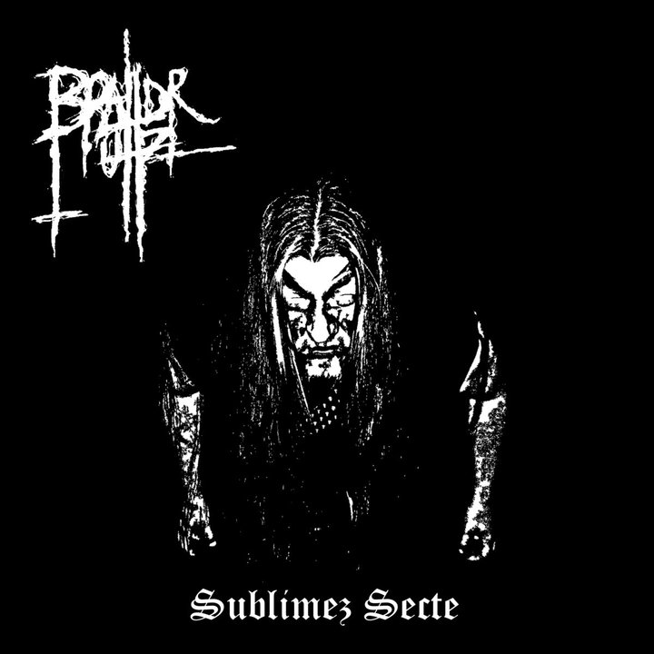 Brahdr'uhz - Sublimez secte