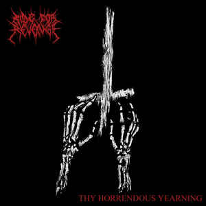 Ride For Revenge  Thy Horrendous Yearning