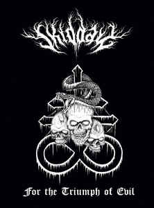 Skiddaw  For The Triumph Of Evil  (A5 Digipack,Lim.99)