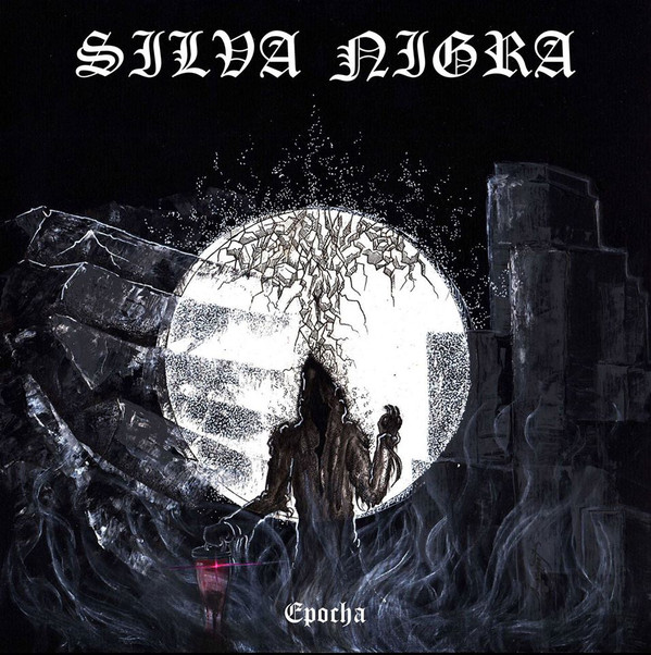 SILVA NIGRA - Epocha