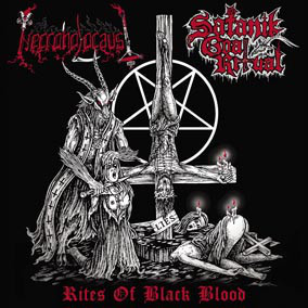 Necroholocaust / Satanik Goat Ritual  Rites Of Black Blood