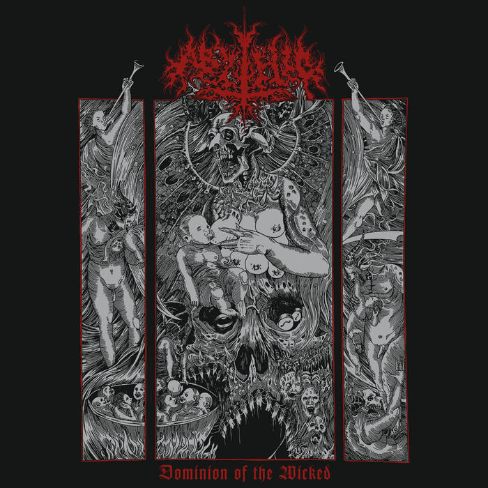 Abythic  Dominion Of The Wicked