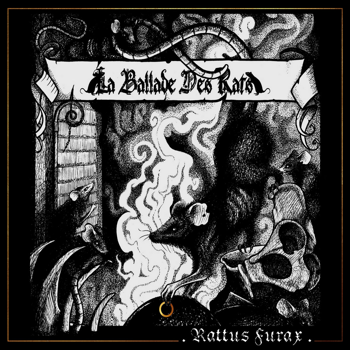 LA BALLADE DES RATS - Rattus Furax  (Digipack)