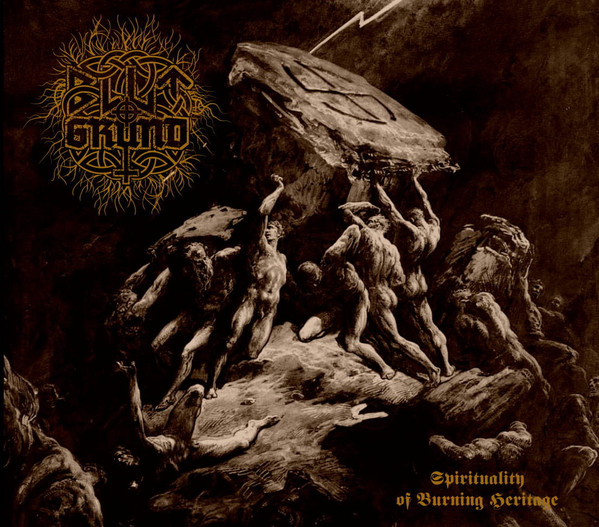 BLUTGRUND - Spirituality Of Burning Heritage  (Digipack,Lim. 100!!)