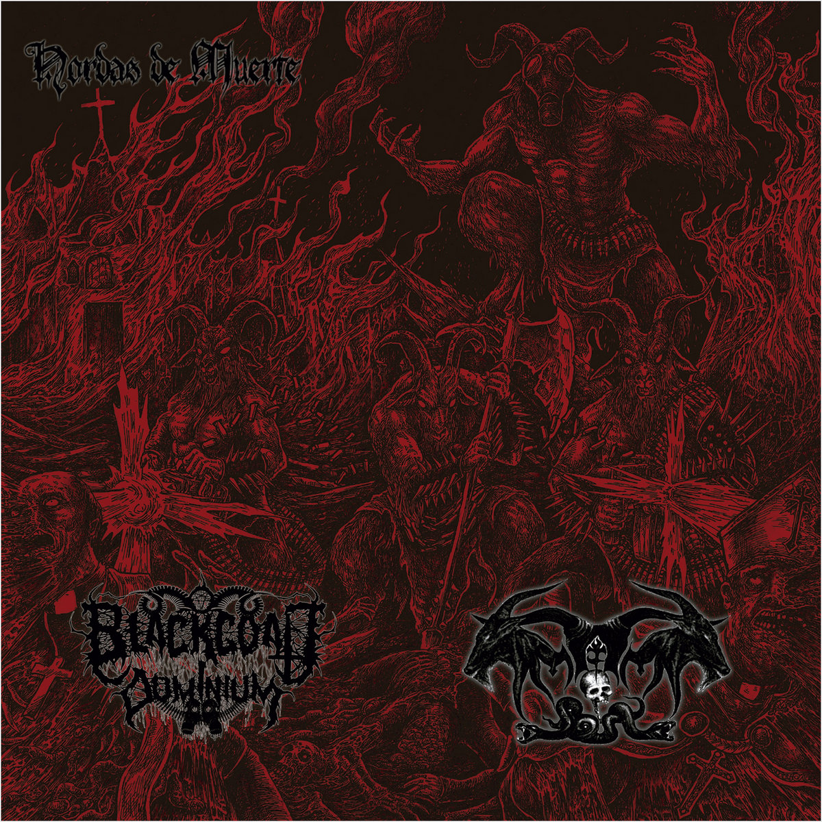 IMPALER OF PEST / BLACK GOAT DOMINIUM - Hordas de Muerte