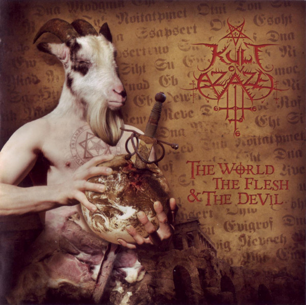 Kult ov Azazel - The World, the Flesh & the Devil