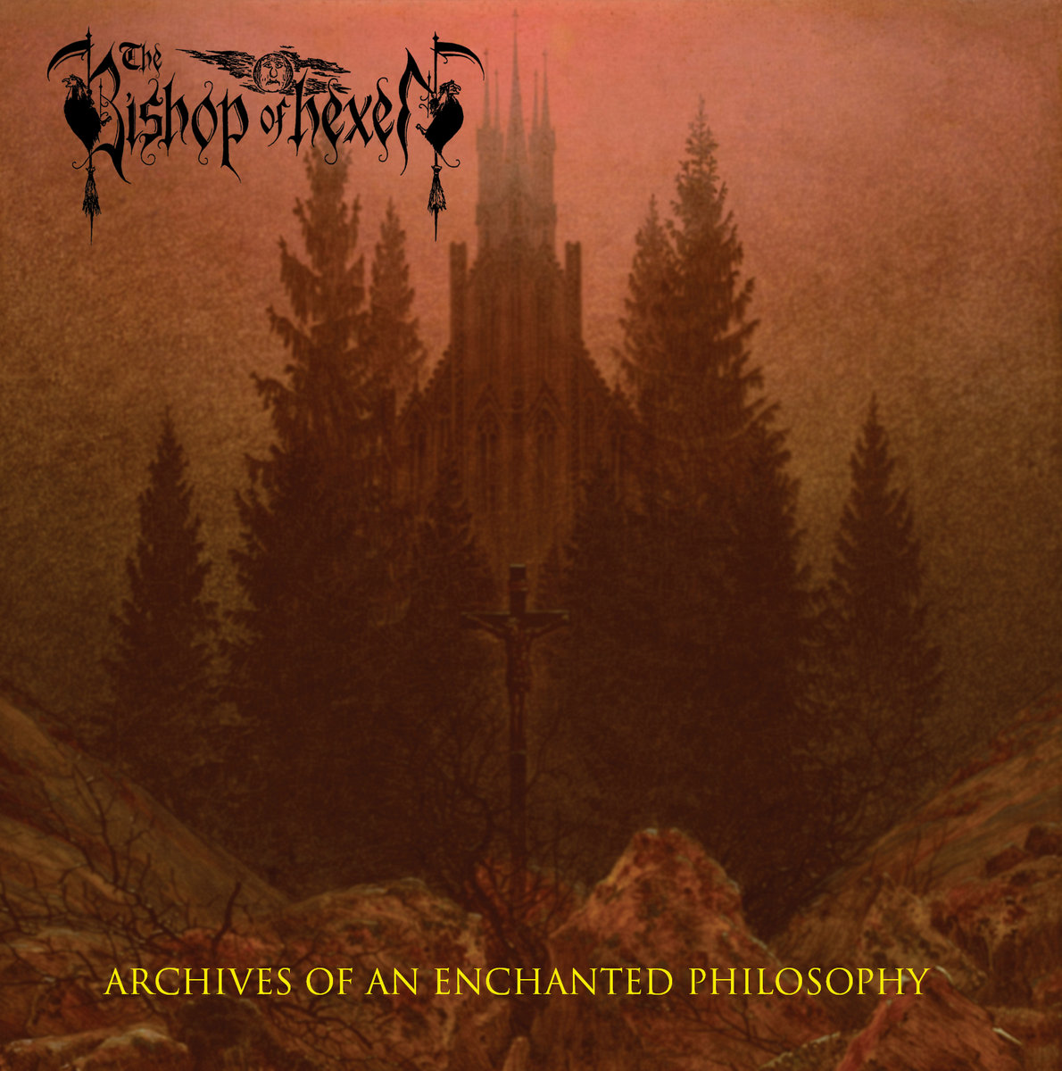 The Bishop of Hexen - Archives Of An Enchanted Philosophy 