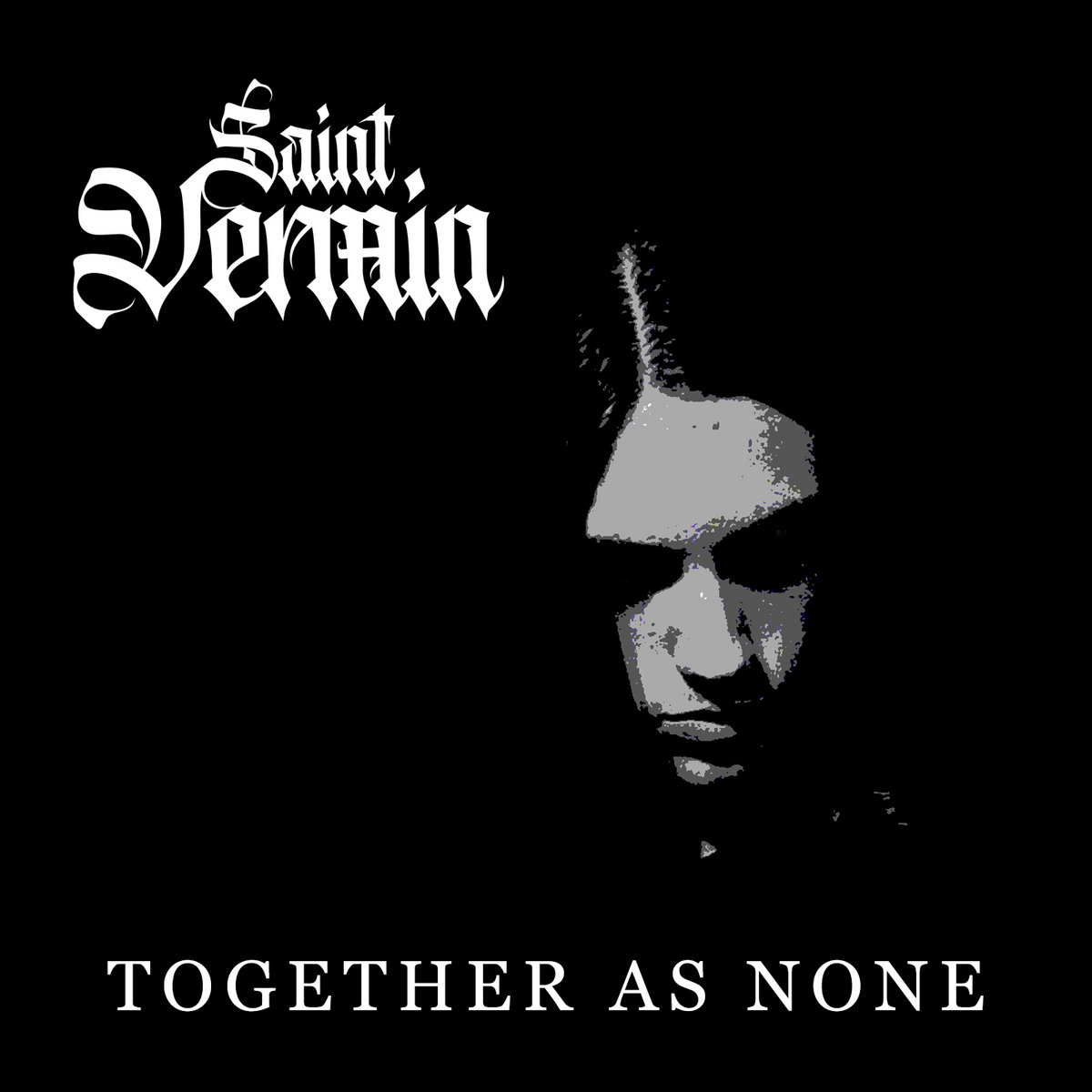 SAINT VERMIN - Together as none  (Digifile)