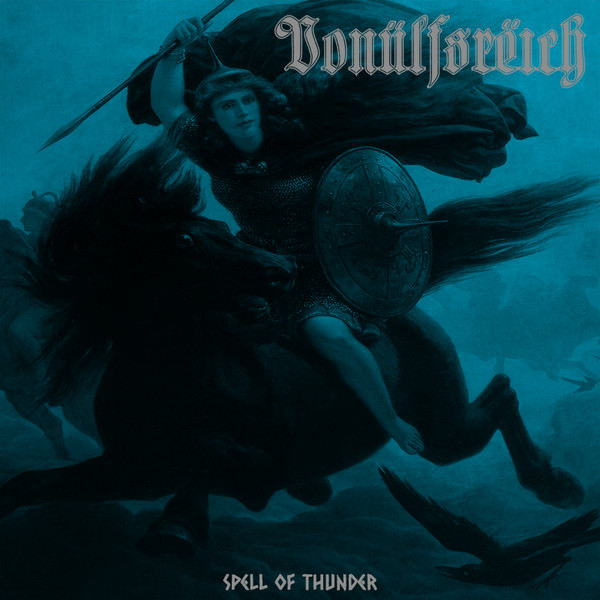 Vonlfsrich  Spell Of Thunder  (Digipack)