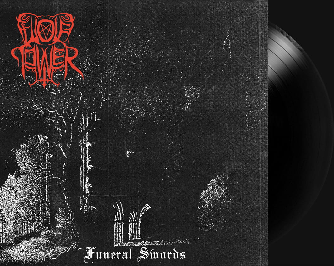 WOLFTOWER - Funeral Swords 