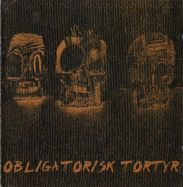 Obligatorisk Tortyr - s/t