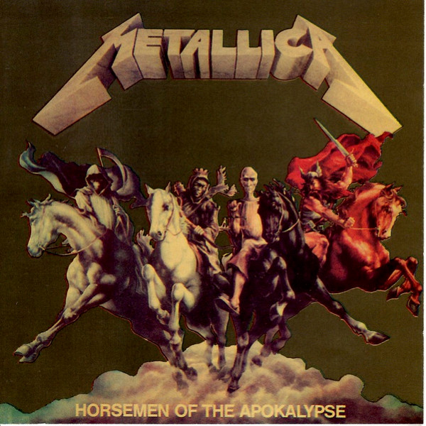 METALLICA - Horsemen Of The Apocalypse