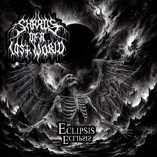 SHARDS OF A LOST WORLD - Eclipsis  (Digipack)