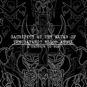 Sacrifice at the Altar of the Satanic Blood Angel - A Tribute to VON