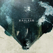 KAILASH - Past Changing Fast