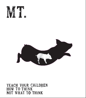 Mt. - Teach Your Children How To Think, Not What To Think