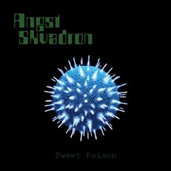 Angst Skvadron-Sweet Poison