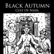 Black Autumn - Cult of Nihil
